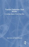 Teacher Induction That Works Teacher Induction That Works