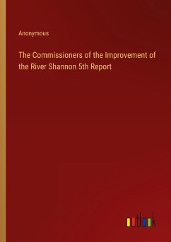 The Commissioners of the Improvement of the River Shannon 5th Report - Anonymous