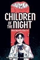 Children of the Night (When Monsters Wake Book 1) - Setian, Victoria