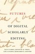 Futures of Digital Scholarly Editing - Bild 1