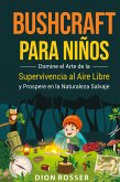 Bushcraft para niños
