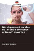 Développement durable de l'esprit d'entreprise grâce à l'innovation