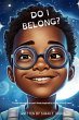Do I Belong? - Bild 1