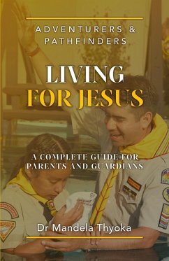 Cover Adventurers and Pathfinders Living for Jesus