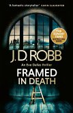 Framed In Death: An Eve Dallas thriller Framed In Death: An Eve Dallas thriller