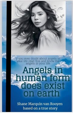 Angels In Human Form Does Exist on Earth - Rooyen, Shane Marquin van