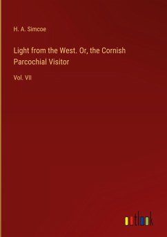 Cover Light from the West. Or, the Cornish Parcochial Visitor