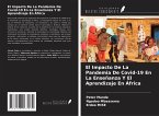 El Impacto De La Pandemia De Covid-19 En La Enseñanza Y El Aprendizaje En África