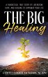 The Big Healing - Bild 1