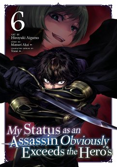 Cover My Status as an Assassin Obviously Exceeds the Hero's (Manga) Vol. 6