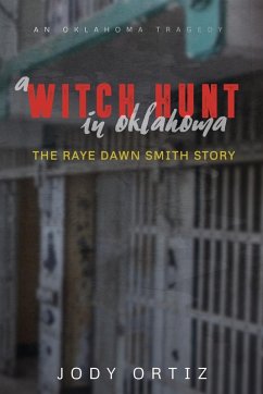 A witch-hunt in Oklahoma - Ortiz, Jody