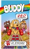 Buddy and the Red Raspberry Buddy and the Red Raspberry