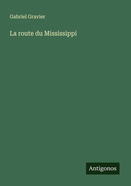 La route du Mississippi
