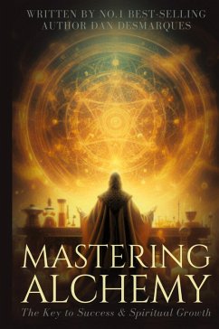 Mastering Alchemy - Desmarques, Dan