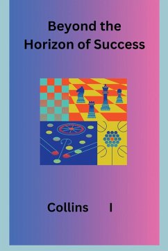 Beyond the Horizon of Success - I, Collins