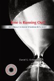 Time Is Running Out!