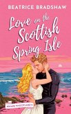 Love on the Scottish Spring Isle