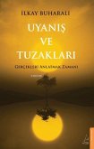 Uyanis ve Tuzaklari Uyanis ve Tuzaklari