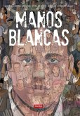 Manos Blancas Manos Blancas