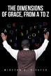 The Dimensions of Grace, From A To Z - Bild 1