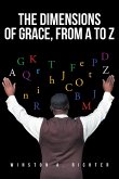 The Dimensions of Grace, From A To Z