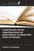 Contribución de las organizaciones de agricultores al desarrollo rural en Mezam Contribución de las organizaciones de agricultores al desarrollo rural en Mezam