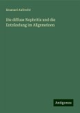 Die diffuse Nephritis und die Entzündung im Allgemeinen