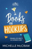 Books and Hookups Books and Hookups