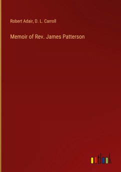 Memoir of Rev. James Patterson