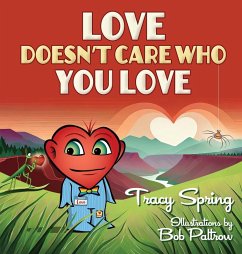 Cover Love Doesn't Care Who You Love