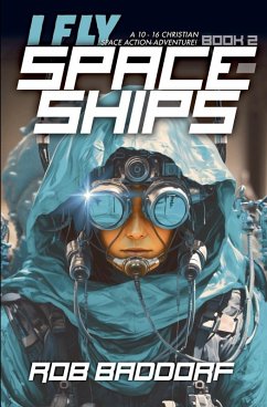 Cover I Fly Spaceships, Book 2