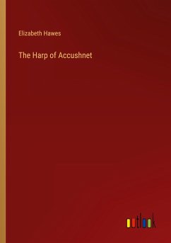 The Harp of Accushnet