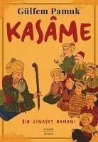 Kasame - Pamuk, Gülfem