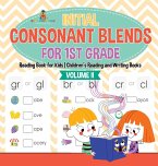 Initial Consonant Blends for 1st Grade Volume II - Reading Book for Kids   Children's Reading and Writing Books