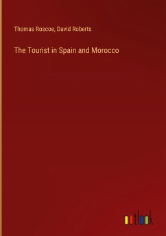 The Tourist in Spain and Morocco