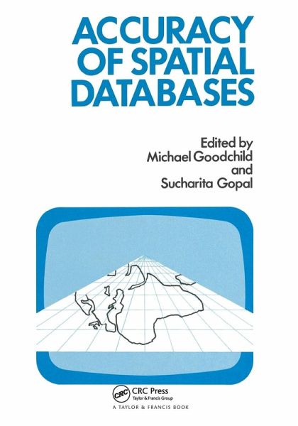 The Accuracy Of Spatial Databases The Accuracy Of Spatial Databases