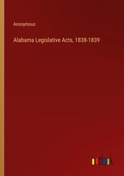 Alabama Legislative Acts, 1838-1839