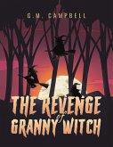 The Revenge of Granny Witch