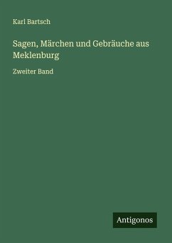 Cover Sagen, Märchen und Gebräuche aus Meklenburg