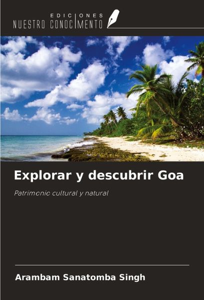 Explorar y descubrir Goa
