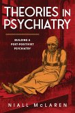 Theories in Psychiatry