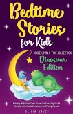 BEDTIME STORIES FOR KIDS Relaxing Meditation Sleep Stories for Every Night with Dinosaurs, Enchanted Creatures and Funny Animals BEDTIME STORIES FOR KIDS Relaxing Meditation Sleep Stories for Every Night with Dinosaurs, Enchanted Creatures and Funny Animals
