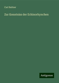 Zur Kenntniss der Echinorhynchen - Baltzer, Carl