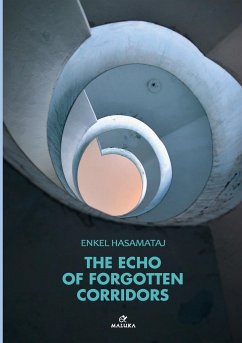 The Echo of Forgotten Corridors - Hasamataj, Enkel