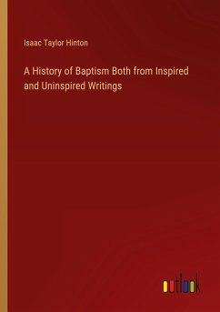 Cover A History of Baptism Both from Inspired and Uninspired Writings