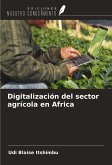 Digitalización del sector agrícola en Africa Digitalización del sector agrícola en Africa