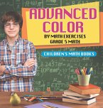 Advanced Color by Math Exercises Grade 5 Math   Children's Math Books