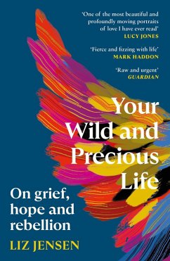 Cover Your Wild and Precious Life