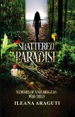 Shattered Paradise Shattered Paradise