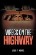 Wreck On the Highway - Bild 1